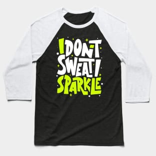 I Sparkle Baseball T-Shirt